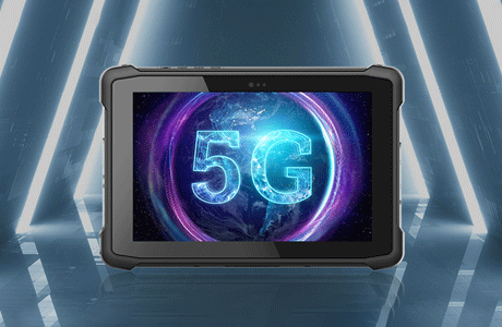 普及5G，加固平板5G新品又来了